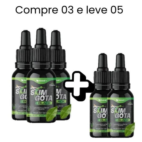 Slim Gotas Black- PROMOÇÃO- Compre 03 e leve 05 + Ebooks